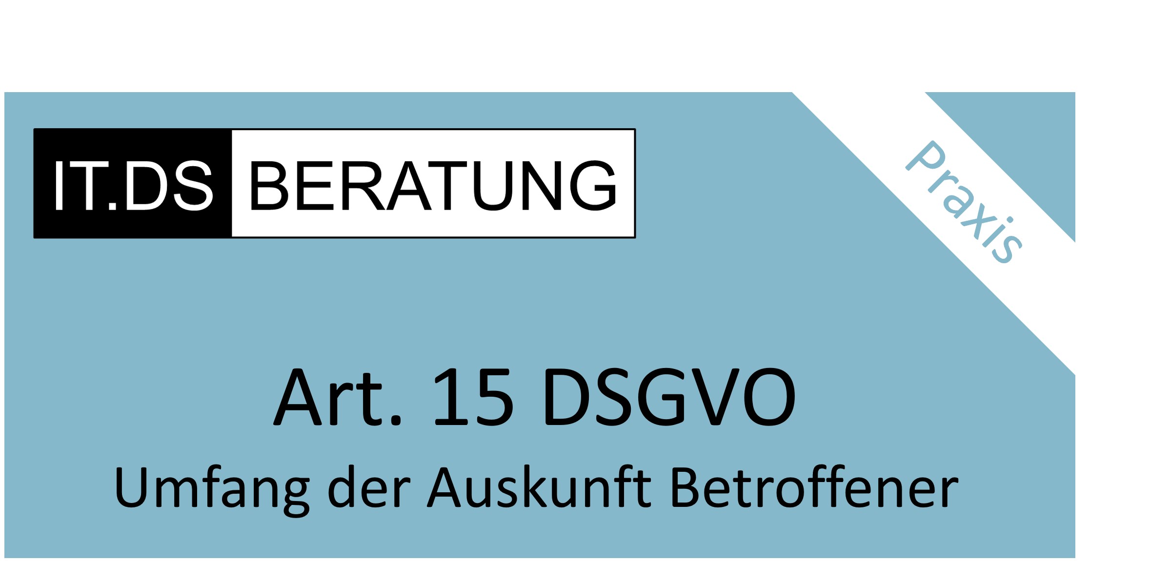You are currently viewing Datenschutz und Auskunft  – Urteil des Bundesgerichtshofes